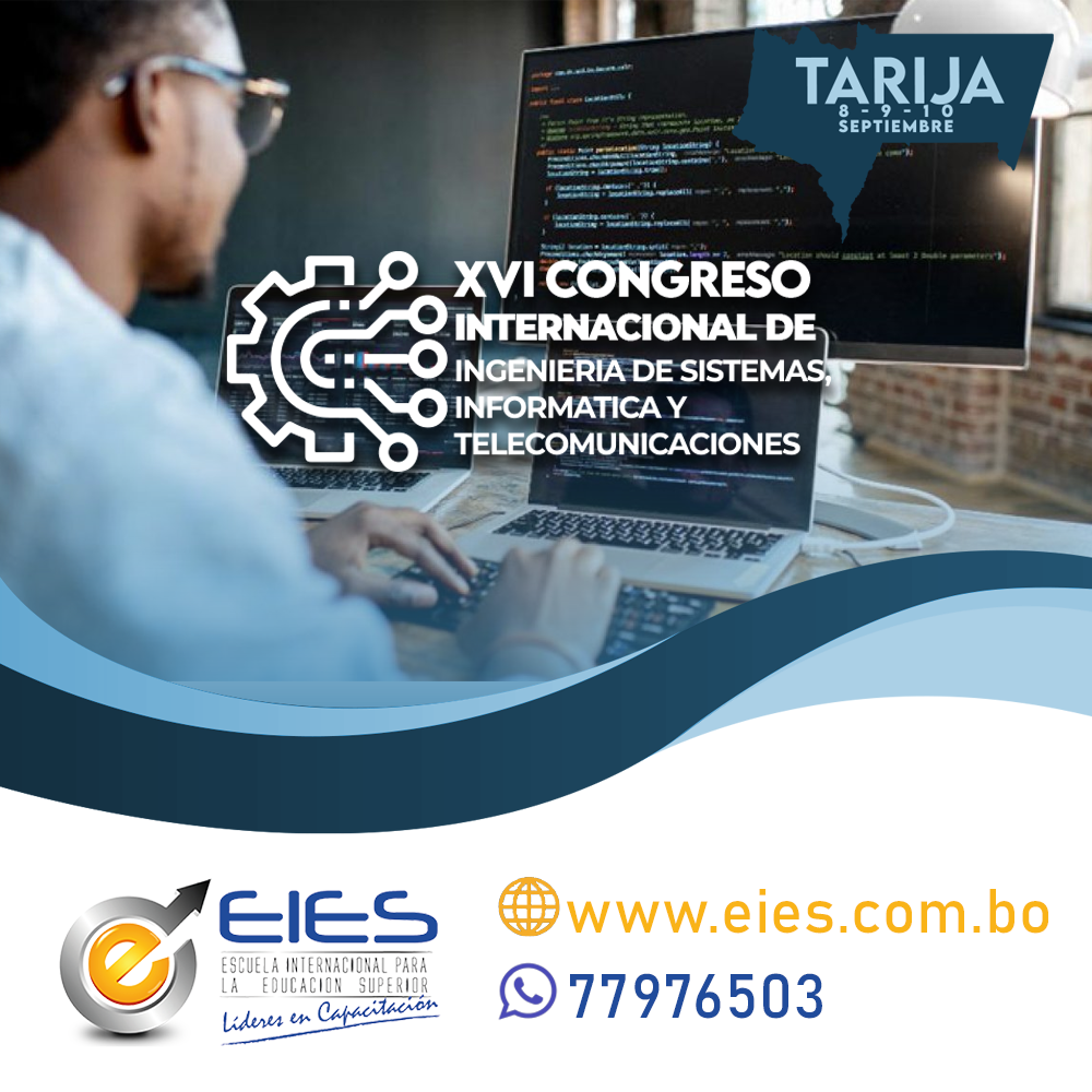 XVI CONGRESO INTERNACIONAL DE INGENIERIA DE SISTEMAS, INFORMATICA Y TELECOMUNICACIONES